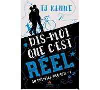 Dis-moi que c'est réel Au premier regard, T1 - T.J. Klune - MxM Bookmark - broché - Roman