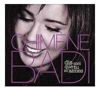 Badi Chimene - Dis-Moi Que Tu M'aimes (Digipa [Import]