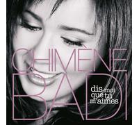 Dis moi que tu m'aimes