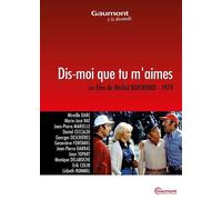 Dis-Moi Que Tu M'aimes