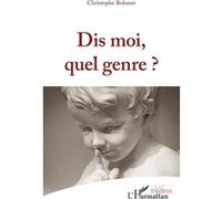 Dis Moi, Quel Genre ?