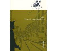 Dis-moi quelque chose - Jason - Atrabile - broché - Bande dessinée