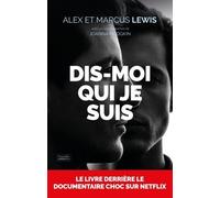 Dis-moi qui je suis
