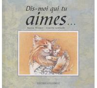 Dis-moi qui tu aimes