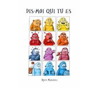 Dis-moi qui tu es