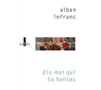 Dis-moi qui tu hantes