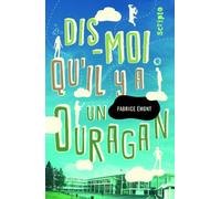 Dis-moi qu'il y a un ouragan