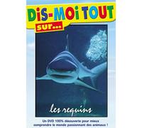 Dis-moi tout sur… les requins