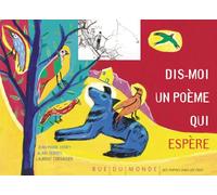 Dis-moi un poème qui espère
