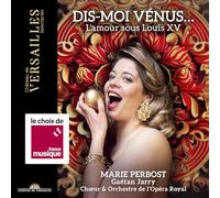 Dis-Moi Vénus – CD – Chateau de Versailles