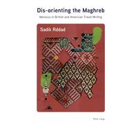 Dis-Orienting The Maghreb