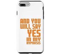 Dis Oui sous Hypnose Citation Humour Psychologie Coque pour iPhone 7 Plus/8 Plus