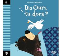 Dis Ours, tu dors ?