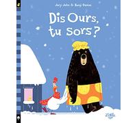 Dis ours, tu sors ?