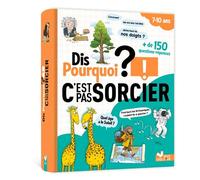 Dis pourquoi C'est pas sorcier - Collectif - Deux Coqs D'or - broché - Document jeunesse