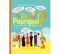 Dis pourquoi il y a plusieurs religions ?