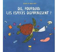 Dis, Pourquoi Les Espèces Disparaissent ?