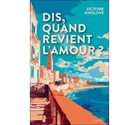 Dis, Quand Revient L'amour ?