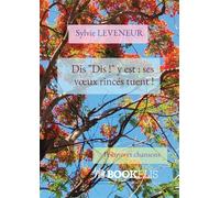 Dis - Sylvie Leveneur - Bookelis - broché - Poésie