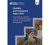 Rapport Handicap & Développement 2024 – Accélérer les ODD par, pour et avec les personnes handicapées
