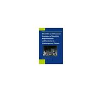 Disability And Dissensus: Strategies Of Disability Representation And Inclusion In Contemporary Culture