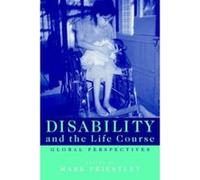 Disability and the Life Course: Global Perspectives