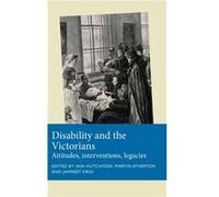Disability and the Victorians Disability and the Victorians (Auteur)