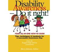 Disability Awareness - Do It Right! by The Ragged Edge Online Community (2006-01-01)