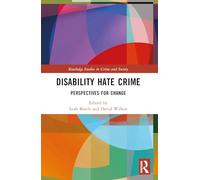 Disability Hate Crime: Perspectives for Change