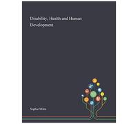 Disability, Health And Human Development