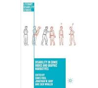 Disability In Comic Books And Graphic Narratives