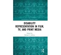 Disability Representation In Film, Tv, And Print Media