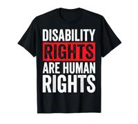 Disability Rights are Human Rights T-Shirt