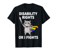 Disability Rights Or I Fights Justice Sociale Inclusion T-Shirt