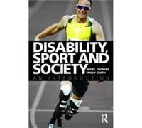 Disability Sport and Society by Smith Andy University of Chester UK Paperback Book Andy Smith, N Thomas (Auteur)