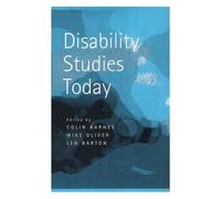 Disability Studies Today
