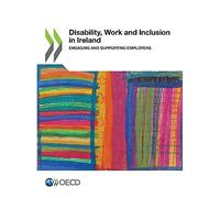 Disability, Work And Inclusion In Ireland