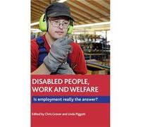 Disabled People Work and Welfare by Linda Piggott Chris Grover Hardcover Book Linda Piggott Chris Grover (Auteur)