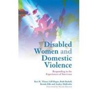 Disabled Women and Domestic Violence - [Version Originale] Ravi K Thiara, Gill Hague, Ruth Bashall, Brenda Ellis (Auteur)