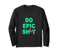 Disage drôle: DO Epic SH_T Manche Longue