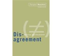 Disagreement by Jacques Ranciere Jacques Ranciere (Auteur)