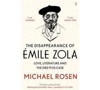 Disappearance Of Emile Zola Michael Rosen, (Auteur)