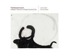 Disappearing Ox: A Modern Version of a Classic Buddhist Tale