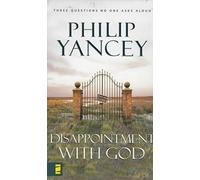 Disappointment With God: Three Questions No One Asks Aloud