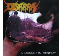 Disarray - Lesson in Respect