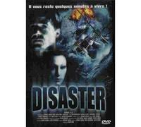 Disaster