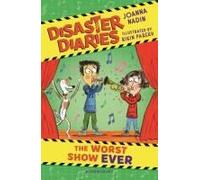 Disaster Diaries: The Worst Show Ever