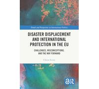 Disaster Displacement and International Protection in the EU