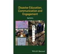 Disaster Education Communication and Engagement by Neil Dufty Neil Dufty (Auteur)