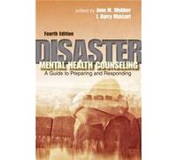 Disaster Mental Health Counseling A guide to preparing and responding - American Counseling Association - American Counseling Association - Livre en Angla American Counseling AssociationAmerican Couns